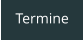 Termine